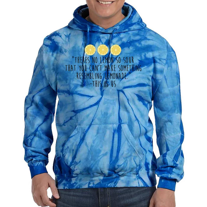 This Is Us Lemonade Tie Dye Hoodie