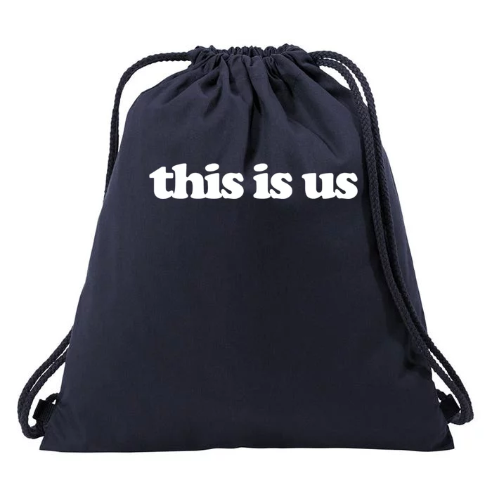 This Is Us Gift Drawstring Bag