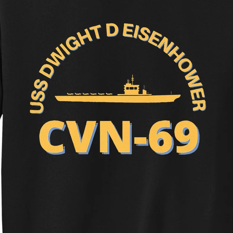 The Ike US Aircraft Carrier CVN 69 USS Dwight D. Eisenhower Tall Sweatshirt