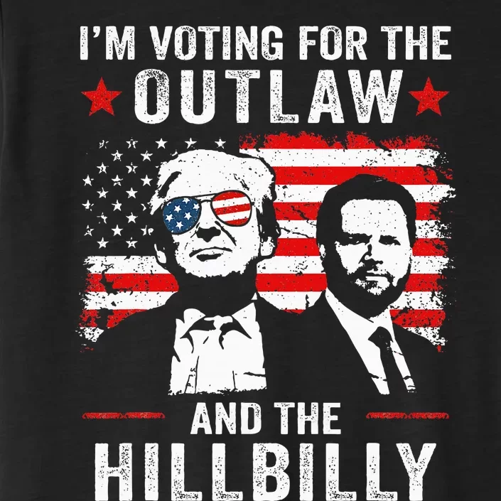 Trump IM Voting For The Outlaw And Hillbilly Trump Vance ChromaSoft Performance T-Shirt