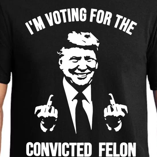 Trump Im Voting For The Convicted Felon Trump 2024 Pajama Set