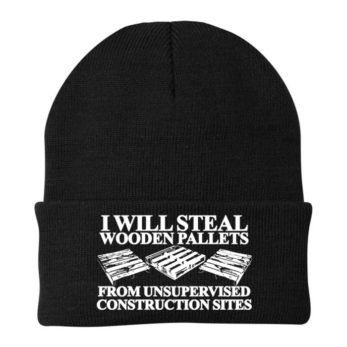 Theclassyshirts I Will Steal Wooden Pallets From Unsupervised Construction Sites Knit Cap Winter Beanie