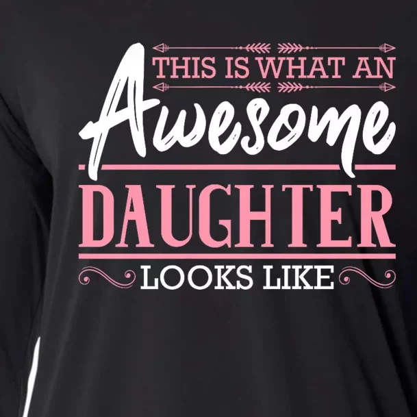 This Is What An Awesome Daughter Looks Like Cool Daughter Cooling Performance Long Sleeve Crew