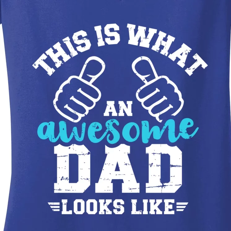 This Is What A Cool Dad Looks Like Great Gift Women's V-Neck T-Shirt