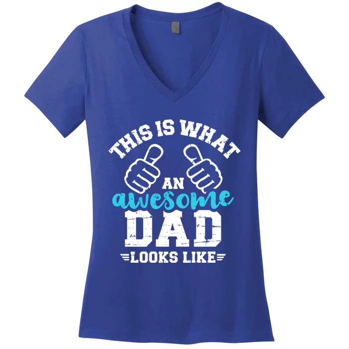 This Is What A Cool Dad Looks Like Great Gift Women's V-Neck T-Shirt