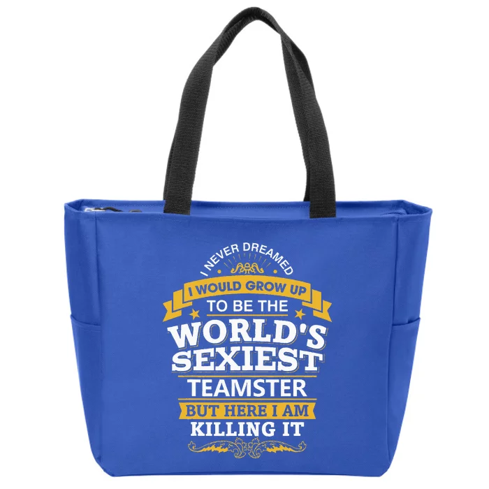 Teamster Idea Worlds Sexiest Teamsters Zip Tote Bag