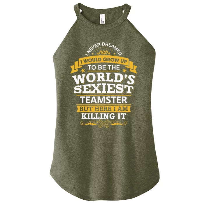 Teamster Idea Worlds Sexiest Teamsters Women’s Perfect Tri Rocker Tank