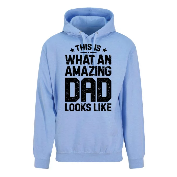 This Is What An Amazing Dad Looks Like Funny Fathers Day Unisex Surf Hoodie