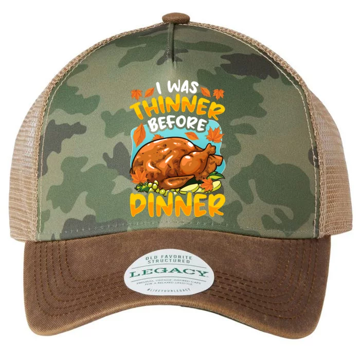 Thanksgiving I Was Thinner Before Dinner Gift Legacy Tie Dye Trucker Hat