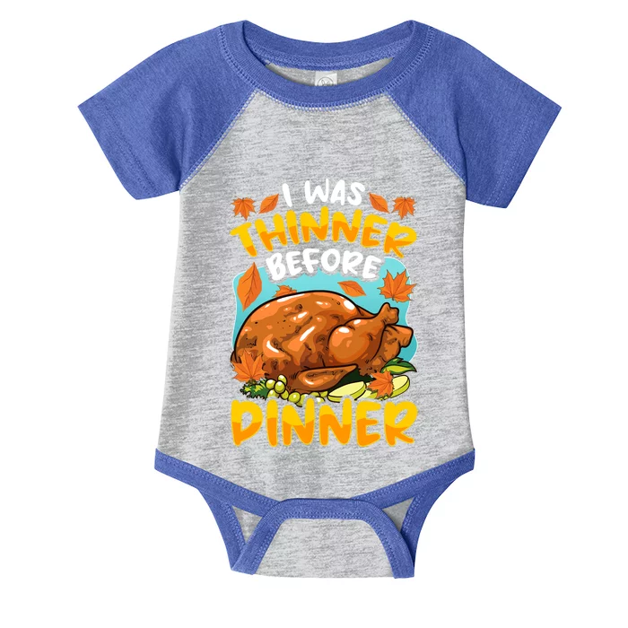 Thanksgiving I Was Thinner Before Dinner Gift Infant Baby Jersey Bodysuit