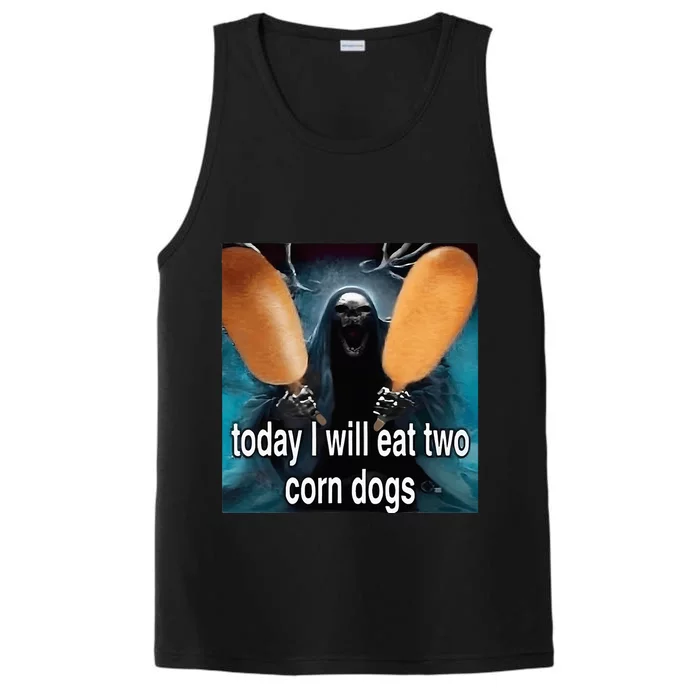 Today I Will Eat Two Corn Dogs Meme Silly Performance Tank