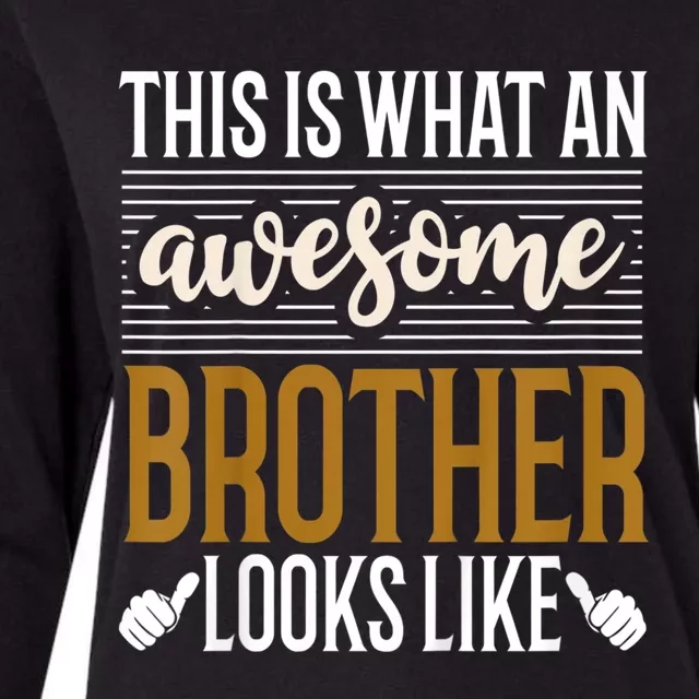 This Is What An Awesome Brother Looks Like Womens Cotton Relaxed Long Sleeve T-Shirt