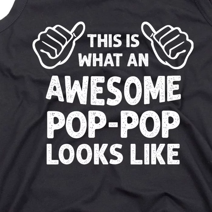 This Is What An Awesome Poppop Looks Like Funny Grandpa Tank Top