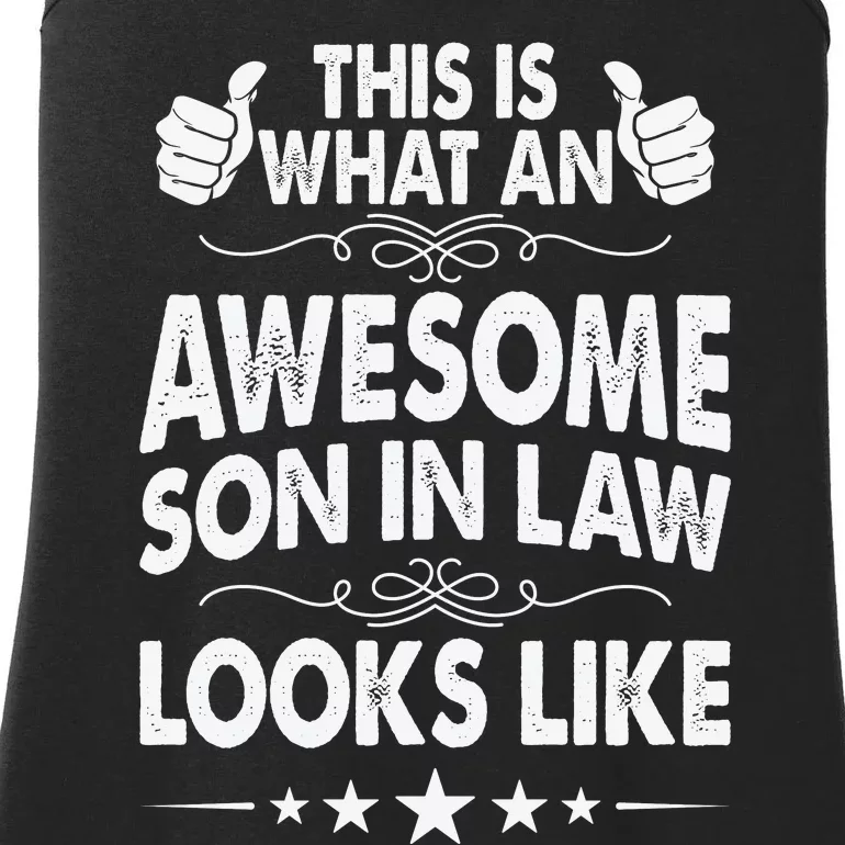 This Is What An Awesome Son In Law Looks Like Ladies Essential Tank