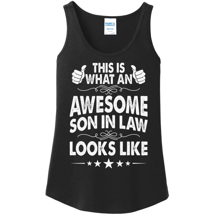 This Is What An Awesome Son In Law Looks Like Ladies Essential Tank