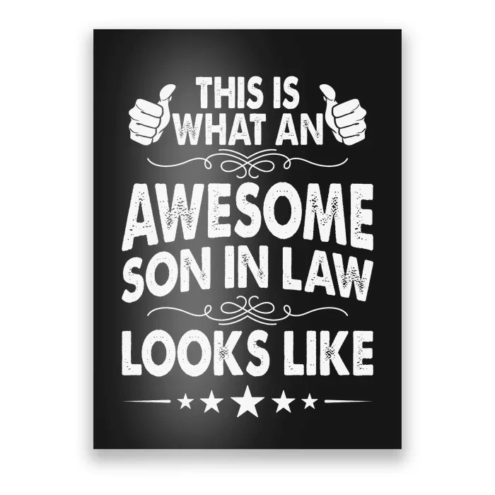 This Is What An Awesome Son In Law Looks Like Poster