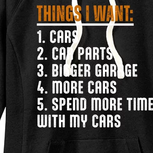 Things I Want In My Life Cars More Cars Car Women's Fleece Hoodie