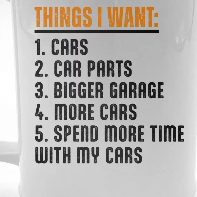 Things I Want In My Life Cars More Cars Car Front & Back Beer Stein