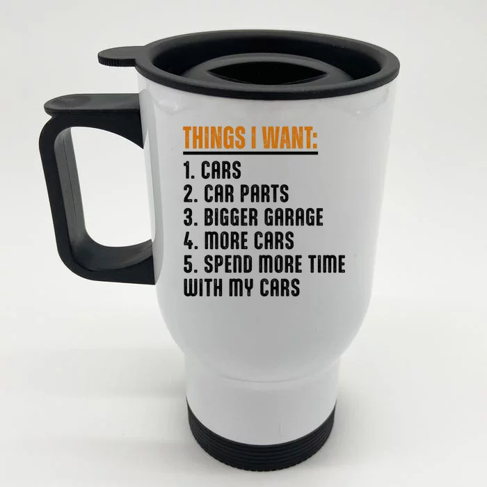 Things I Want In My Life Cars More Cars Car Front & Back Stainless Steel Travel Mug