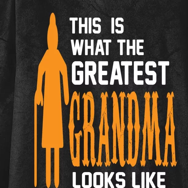 This Is What The Greatest Grandma Looks Like Hooded Wearable Blanket