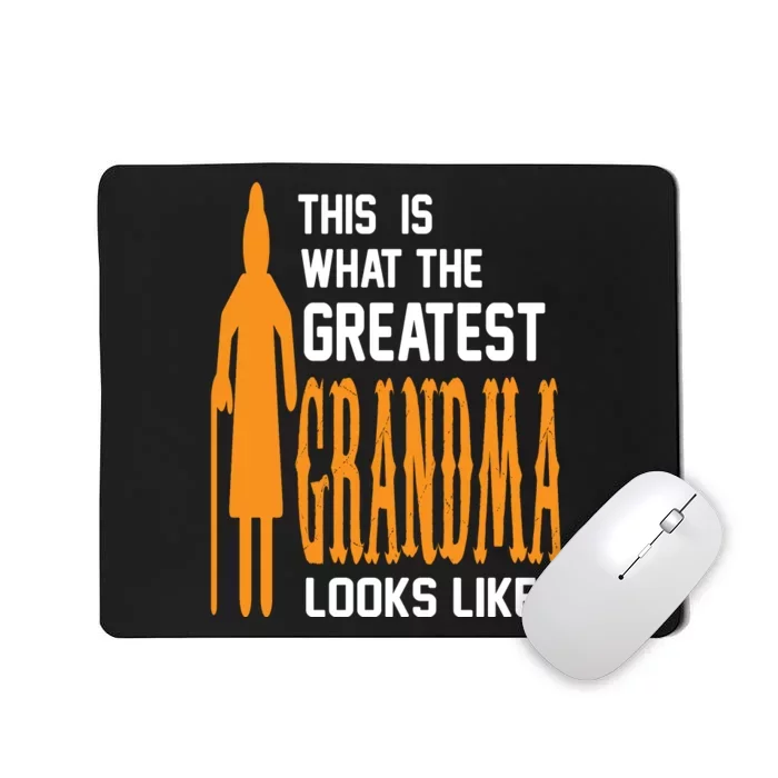 This Is What The Greatest Grandma Looks Like Mousepad