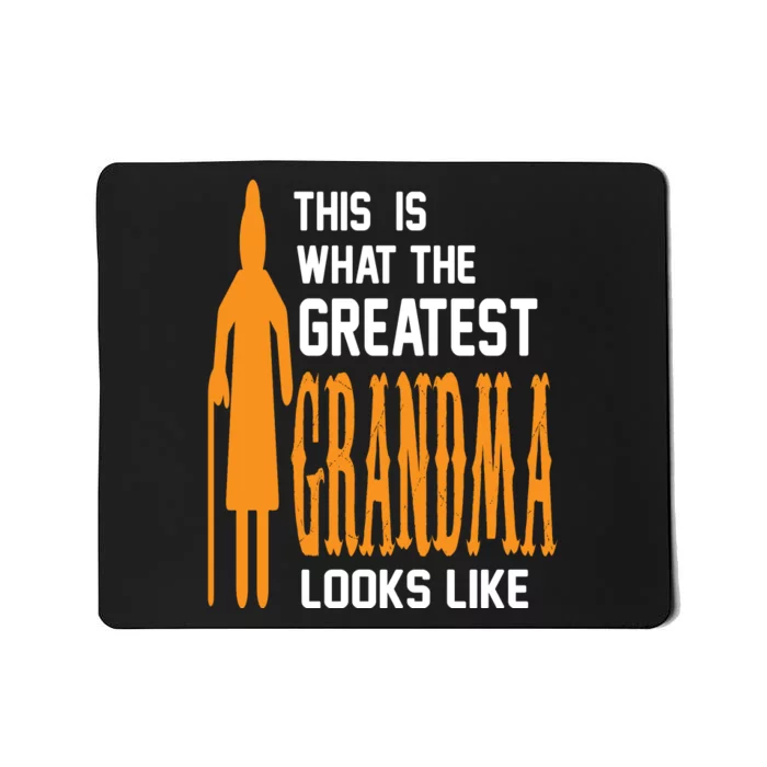 This Is What The Greatest Grandma Looks Like Mousepad