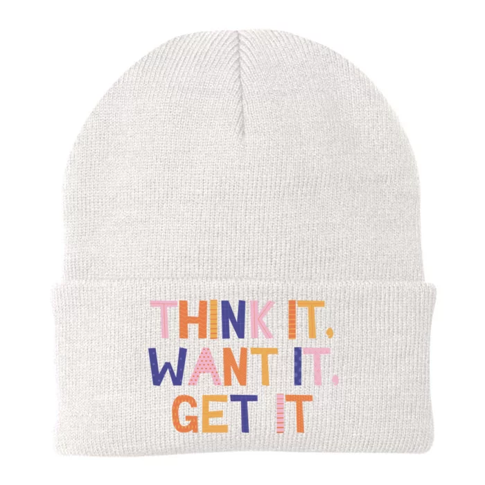 Think It Want It Get It Motivational Quote Knit Cap Winter Beanie