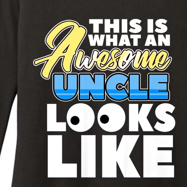 This Is What Am Awesome Uncle Looks Like Womens CVC Long Sleeve Shirt