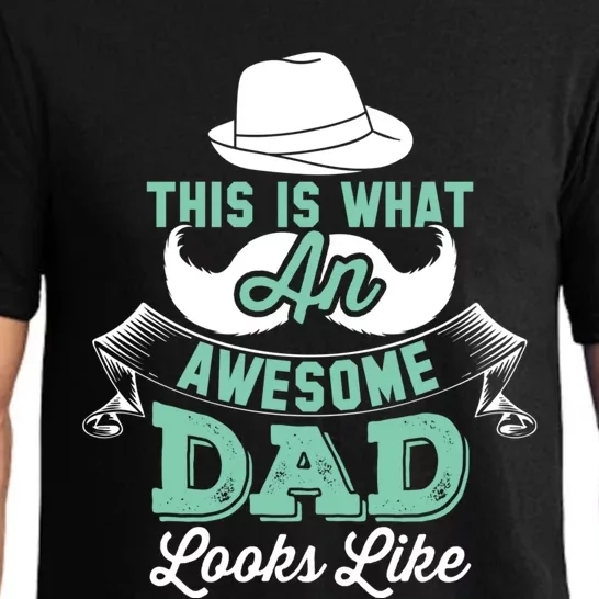 This Is What An Awesome Dad Looks Like FatherS Day Pajama Set