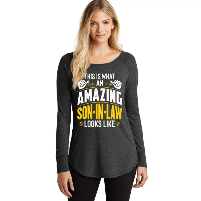 This Is What An Amazing Soninlaw Looks Like Funny Women's Perfect Tri Tunic Long Sleeve Shirt