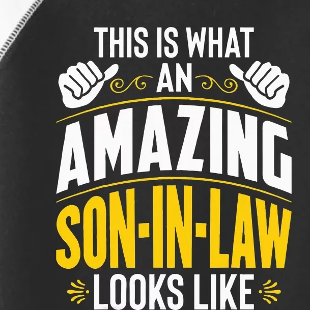 This Is What An Amazing Soninlaw Looks Like Funny Toddler Fine Jersey T-Shirt