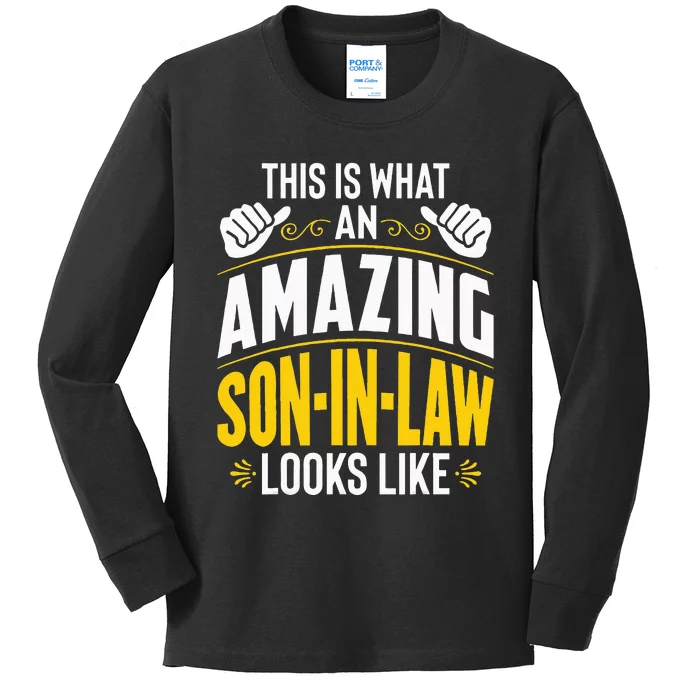 This Is What An Amazing Soninlaw Looks Like Funny Kids Long Sleeve Shirt