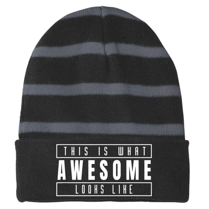 This Is What Awesome Looks Like Striped Beanie with Solid Band