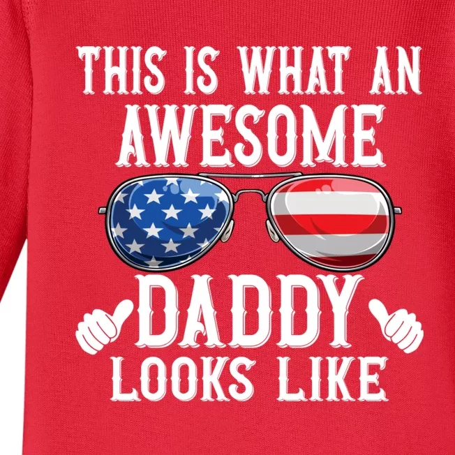 This Is What An Awesome Daddy Looks Like American Flag Usa Baby Long Sleeve Bodysuit