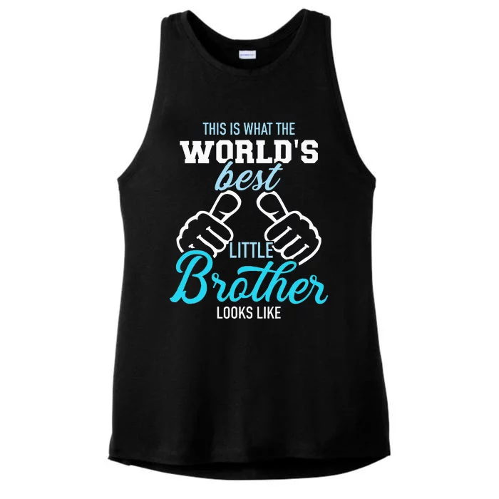 This Is What The Worlds Best Little Brother Looks Like Ladies Tri-Blend Wicking Tank