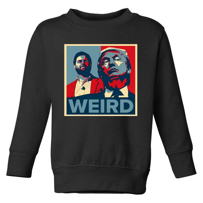 Trump Is Weird Toddler Sweatshirt