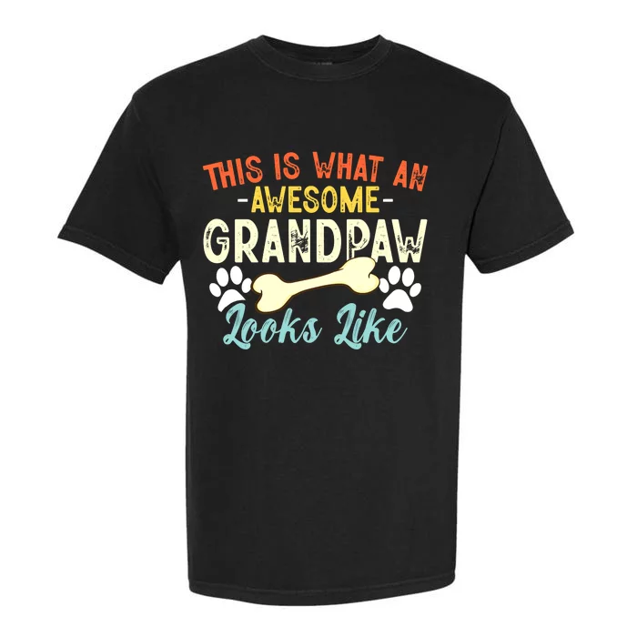 This Is What An Awesome Grandpaw Looks Like - Dog Grandpa Garment-Dyed Heavyweight T-Shirt