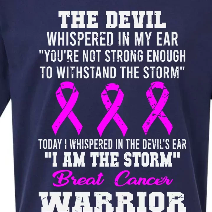 Today I Whispered I Am The Storm Breast Cancer Warrior Gift Sueded Cloud Jersey T-Shirt