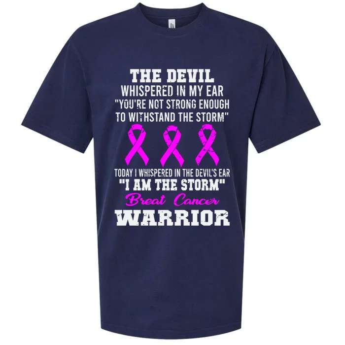 Today I Whispered I Am The Storm Breast Cancer Warrior Gift Sueded Cloud Jersey T-Shirt