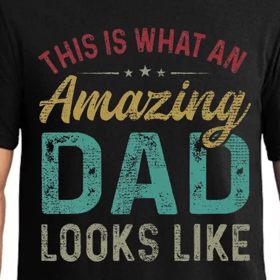 This Is What An Amazing Dad Looks Like Father's Day Pajama Set