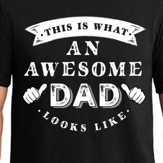 This Is What An Awesome Dad Looks Like Father Pajama Set