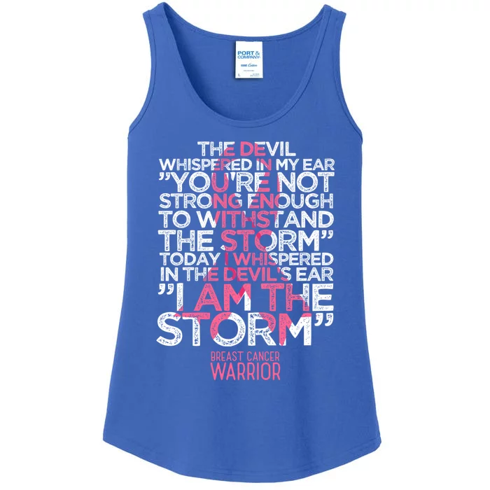 Today I Whispered I Am The Storm Breast Cancer Warrior Gift Ladies Essential Tank