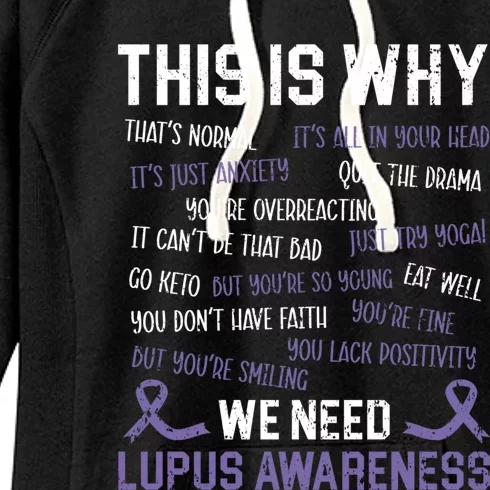 This Is Why We Need Lupus Awareness Autoimmune Disease Great Gift Women's Fleece Hoodie