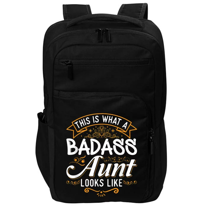 This Is What A Badass Aunt Looks Like Soon To Be Auntie Impact Tech Backpack