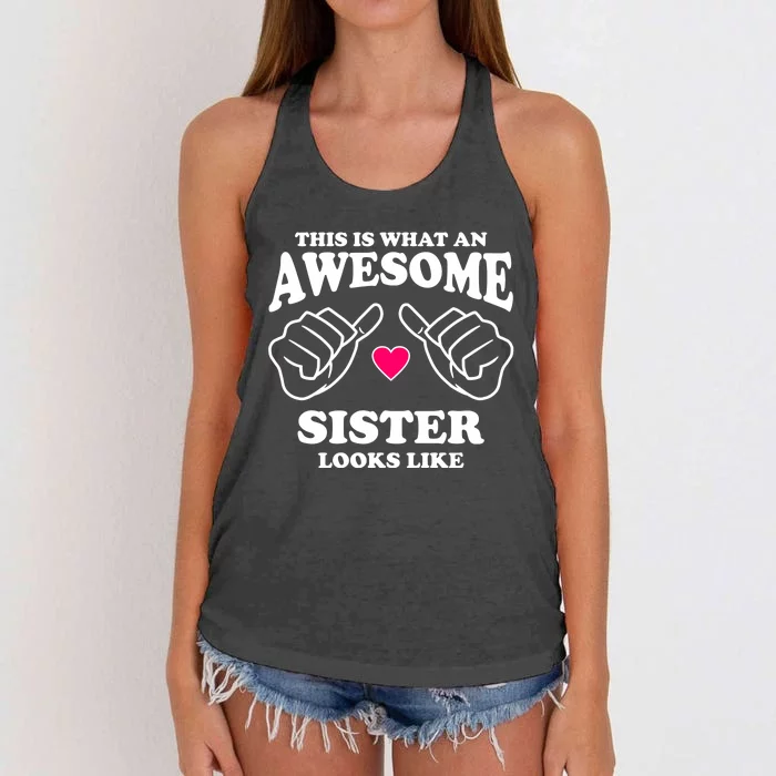 This Is What An Awesome Sister Looks Like Women's Knotted Racerback Tank