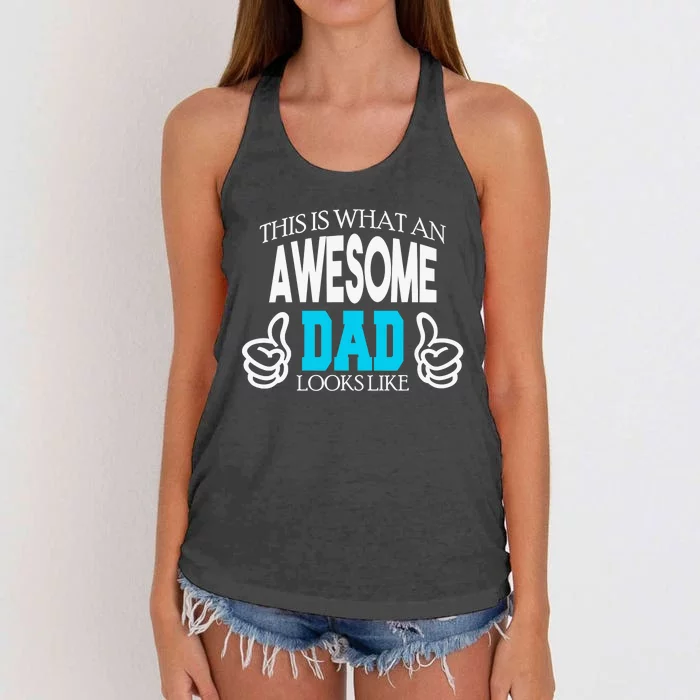 This Is What An Awesome Dad Looks Like Women's Knotted Racerback Tank