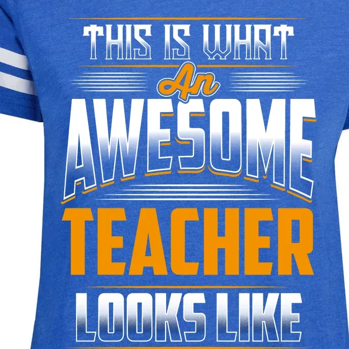 This Is What An Awesome Teacher Looks Like Enza Ladies Jersey Football T-Shirt