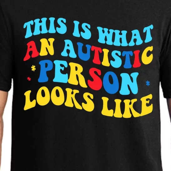 This Is What An Autistic Person Looks Like Funny Sayings Great Gift Pajama Set