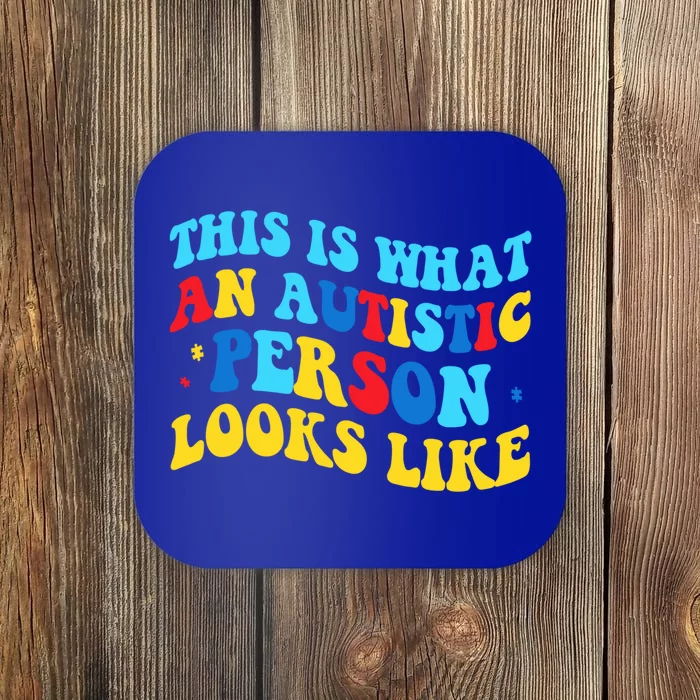 This Is What An Autistic Person Looks Like Funny Sayings Great Gift Coaster