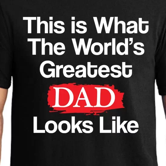 This Is What The Worlds Greatest Dad Looks Like Meaningful Gift Pajama Set